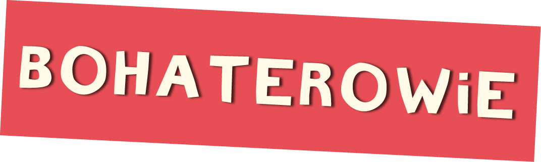 Bohaterowie